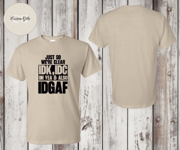 I don't know Tee - Image 6