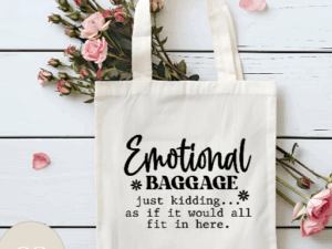 Emotional Baggage Tote
