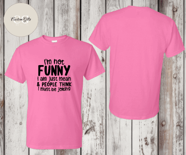 I'm not funny T-shirt - Image 3