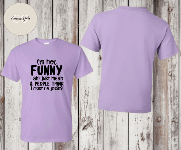 I'm not funny T-shirt - Image 7
