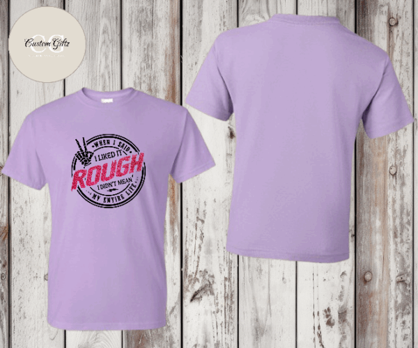 When I said Rough T-shirt - Image 5