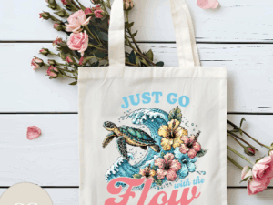 Just go with the flow Tote